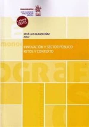Innovación y Sector Público: Retos y Contexto