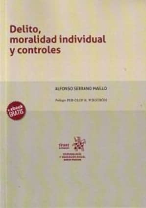 Delito, moralidad individual y controles