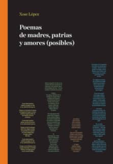 Poemas de madres, patrias y amores (posibles)