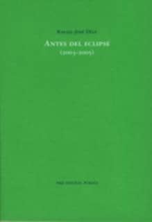  Antes del eclipse (2003-2005)