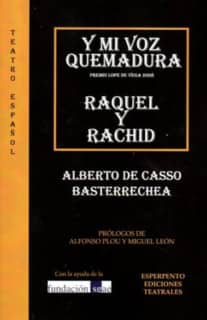 Y MI VOZ QUEMADURA - RAQUEL Y RACHID