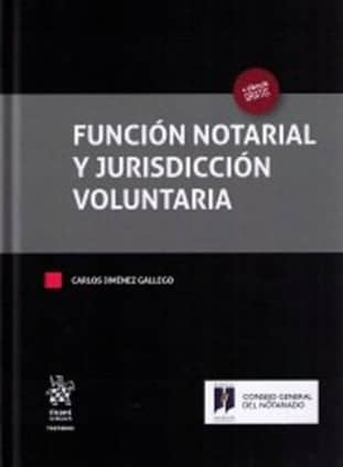 Función Notarial y Jurisdicción Voluntaria