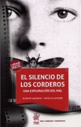 El Silencio de los Corderos. Una Exploración del mal