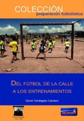 Del fútbol de la calle a los entrenamientos