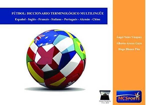 Fútbol: Diccionario terminológico multilingüe