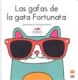 Las gafas de la gata Fortunata
