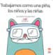 Trabajamos como una piña, los niños y las niñas
