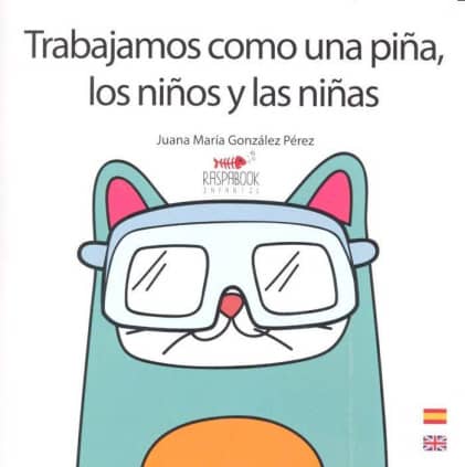 Trabajamos como una piña, los niños y las niñas
