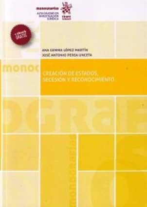 Creación de Estados, Secesión y Reconocimiento