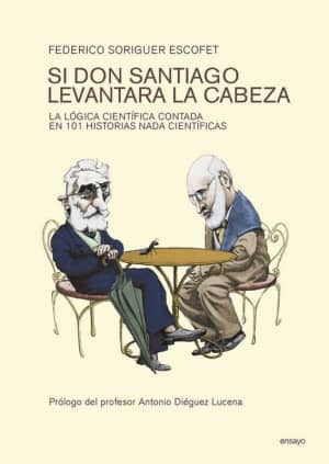 Si don Santiago levantara la cabeza