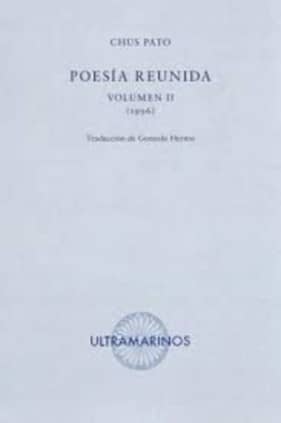 Poesía reunida. Volumen II