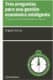 Tres preguntas para una gestión económica inteligente