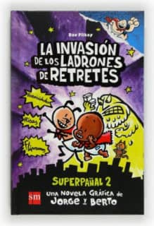 SUPERPAÑAL 2 INVASION LADRONES RETRETES