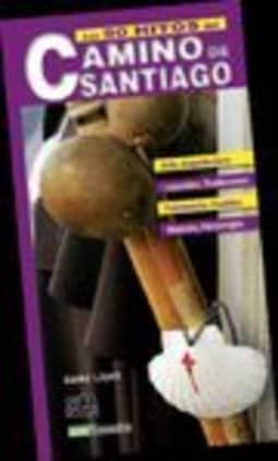 CINCUENTA HITOS DEL CAMINO DE SANTIAGO