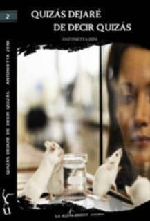 Quizás dejaré de decir quizás