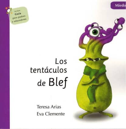 Los tentáculos de Blef - Miedo