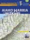 AIAKO HARRIA Y JAIZKIBEL