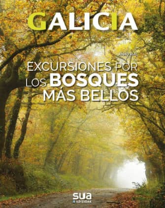 EXCURSIONES A LOS BOSQUES MAS BELLOS. GA