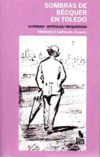 Sombras de Bécquer en Toledo