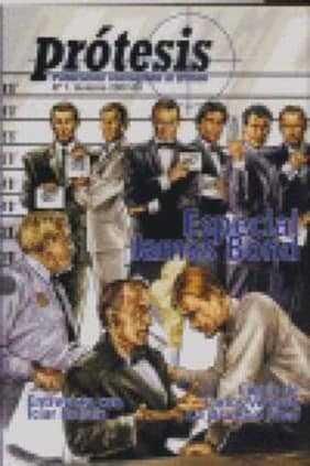 PROTESIS 01. ESPECIAL JAMES BOND