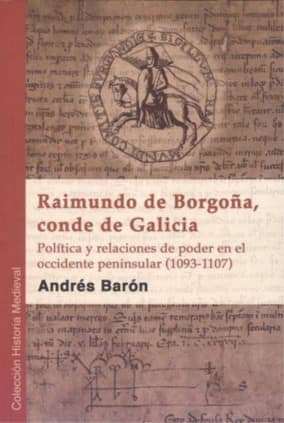 Raimundo de Borgoña, conde de Galicia