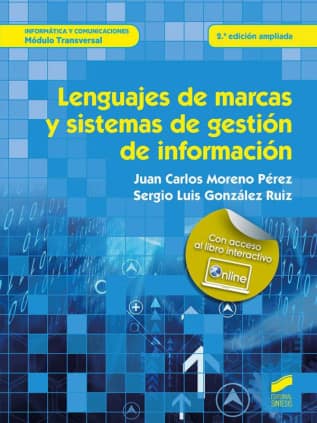 Lenguajes de marcas y sistemas de gestión de información (2.ª edición ampliada)