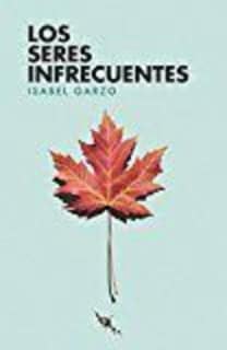 Los seres infrecuentes