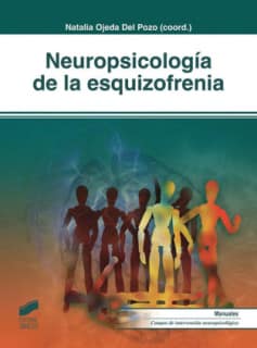 Neuropsicología de la esquizofrenia