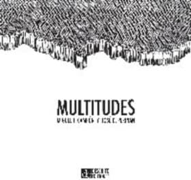 Multitudes