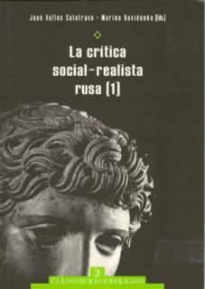 La crítica social-realista rusa. Volumenes 1 y 2