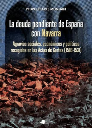 La deuda pendiente de España con Navarra