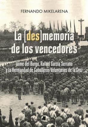 La [des]memoria de los vencedores