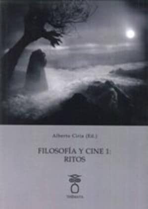 Filosofía y cine1: El rito
