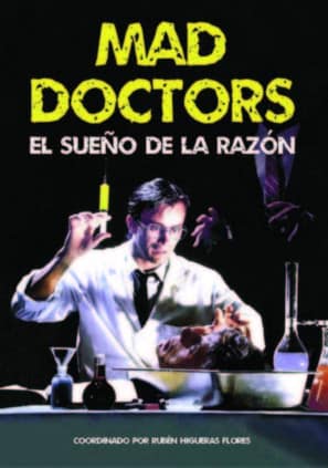 Mad Doctors