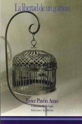 LA LIBERTAD DE UN GORRIÓN