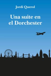 Una suite en el Dorchester