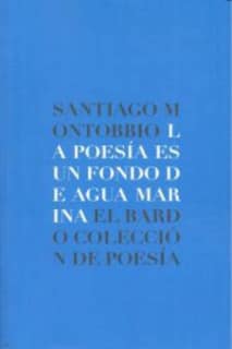 La poesía es un fondo de agua marina