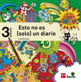SAVIA 3 EP LECTURAS ESTO NO ES SOLO DIAR