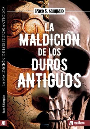La maldición de los duros antiguos