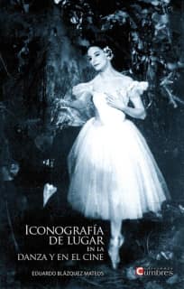 Iconografía de lugar en la danza y en el cine