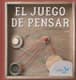 EL JUEGO DE PENSAR