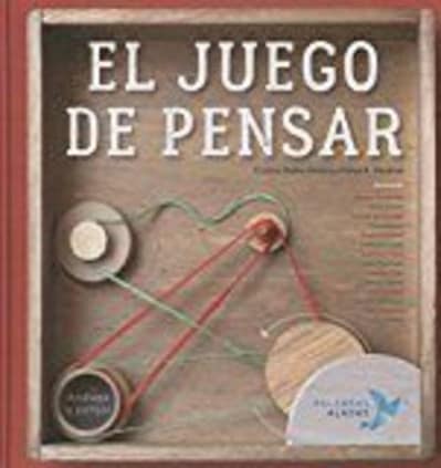 EL JUEGO DE PENSAR