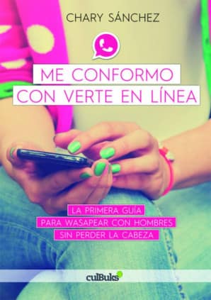 ME CONFORMO CON VERTE EN LINEA (1ED). GU