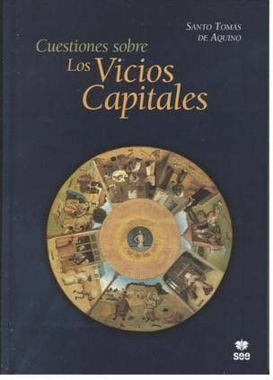 Cuestiones sobre los vicios capitales