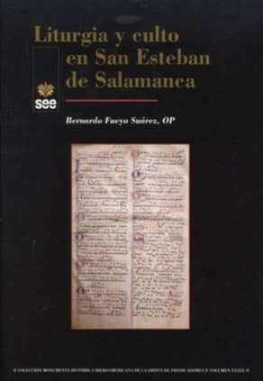 Liturgia y culto en San Esteban de Salamanca