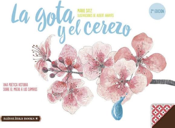 LA GOTA Y EL CEREZO