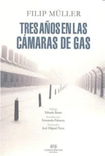 Tres años en las cámaras de gas