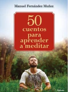 50 CUENTOS PARA APRENDER A MEDITAR