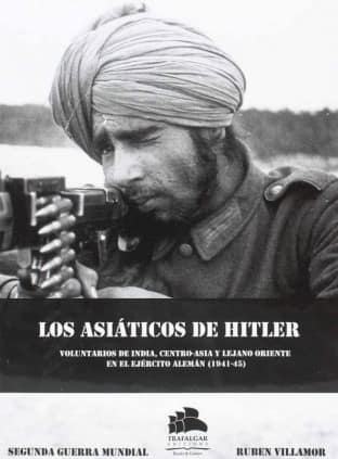 LOS ASIÁTICOS DE HITLER