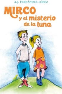 Mirco y el misterio de la Luna